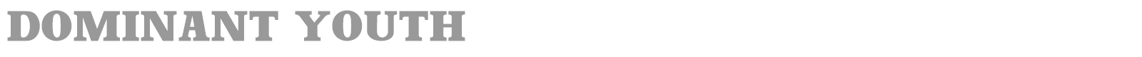 Dominant Youth font preview